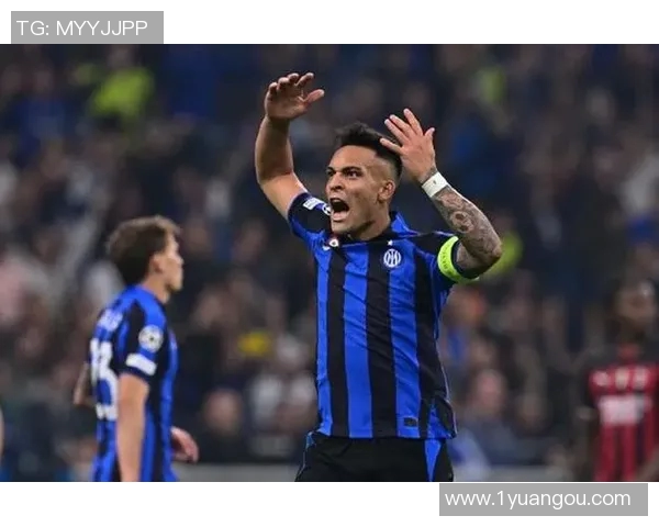 国米时隔十三年重返欧冠决赛劳塔罗制胜球击败死敌AC米兰