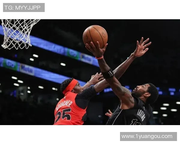 猛龙与篮网激战正酣现场直播全程回顾与精彩瞬间解析 猛龙与篮网激战正酣现场直播全程回顾与精彩瞬间解析